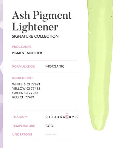 Ash Pigment Lightener
